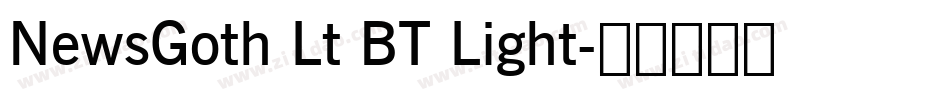NewsGoth Lt BT Light字体转换
